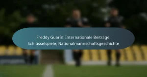 Freddy Guarín: Internationale Beiträge, Schlüsselspiele, Nationalmannschaftsgeschichte